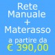 Promozione Rete Manuale e Materasso